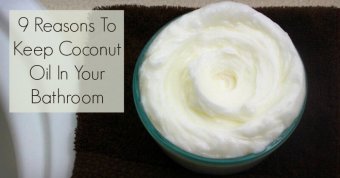 9 Reasons To Keep Coconut Oil inside Bathroom